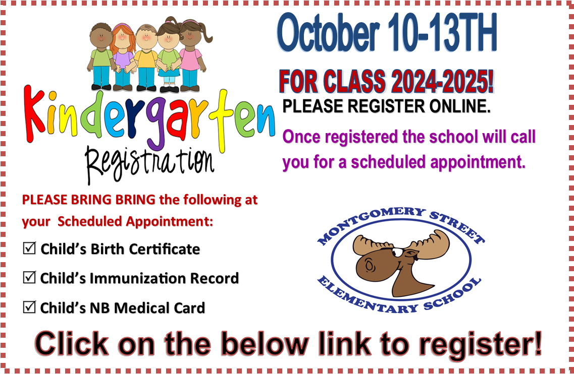 Kindergarten Registration 20242025! Montgomery Street Elementary School